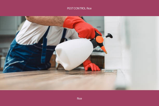 PEST CONTROL Rice